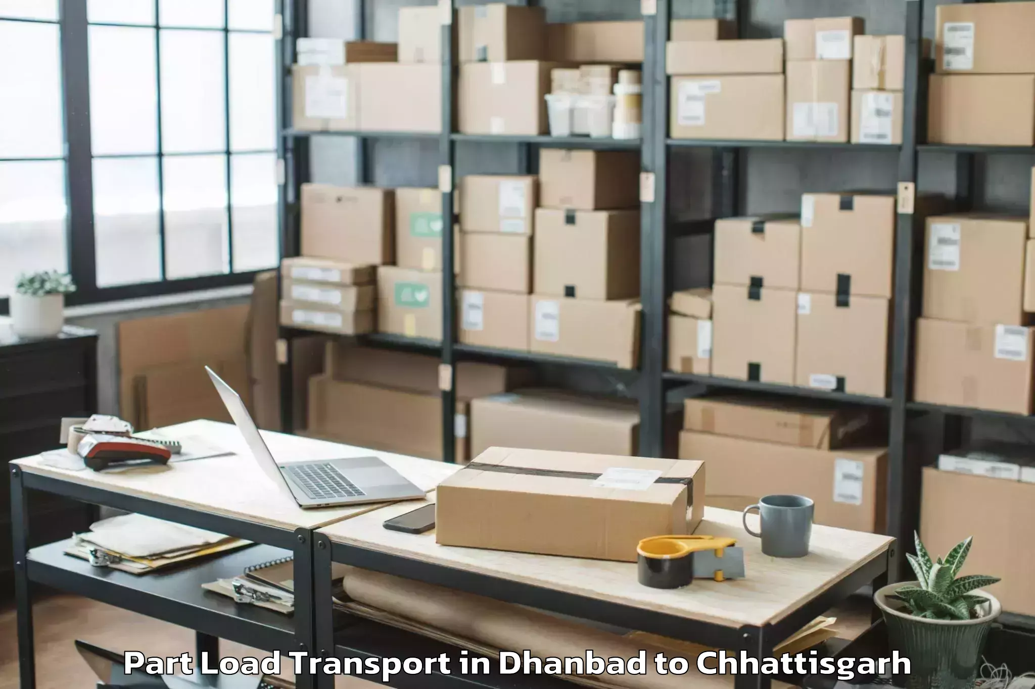 Book Your Dhanbad to Op Jindal University Raigarh Part Load Transport Today